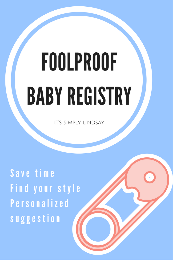 foolproof baby registry it's simply lindsay